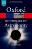 A Dictionary of Astronomy (Paperback, 2nd Revised edition) - Ian Ridpath Photo