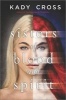 Sisters of Blood and Spirit (Paperback) - Kady Cross Photo