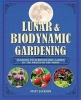 Lunar and Biodynamic Gardening - Planting Your Biodynamic Garden by the Phases of the Moon (Hardcover) - Matthew Jackson Photo