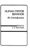 Human Motor Behavior - An Introduction (Hardcover) - JAScott Kelso Photo