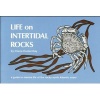 Life on Intertidal Rocks - A Guide to the Marine Life of the Rocky North Atlantic Coast (Paperback, Ecco) - Cherie H Day Photo