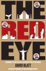 Red Eye - A Manchester United Fan's Distorted View of the World (Paperback) - David Blatt Photo