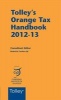 Tolley's Orange Tax Handbook 2012-13 (Paperback) - Roderick Cordara Qc Photo