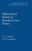 Mathematical Models in Boundary Layer Theory (Hardcover) - OA Oleinik Photo