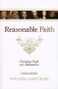 Reasonable Faith - Christian Truth and Apologetics (Paperback, 3rd Revised edition) - William Lane Craig Photo