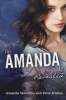 The Amanda Project, Book 2: Revealed (Paperback) - Amanda Valentino Photo