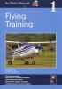 Air Pilot's Manual - Flying Training, Volume 1 (Paperback) - Dorothy Saul Pooley Photo