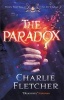 The Paradox - An Oversight Novel (Paperback) - Charlie Fletcher Photo