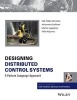 Designing Distributed Control Systems - A Pattern Language Approach (Hardcover) - Veli Pekka Eloranta Photo