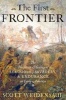 The First Frontier (Hardcover) - Scott Weidensaul Photo