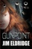 Gunpoint (Paperback) - Jim Eldridge Photo