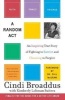 Random Act (Paperback) - Cindi Broaddus Photo