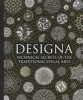 Designa - Technical Secrets of the Traditional Visual Arts (Hardcover) - Adam Tetlow Photo