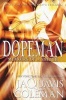 Dopeman: Memoirs of a Snitch - Part 3 of the Dopeman's Trilogy (Paperback) - JaQuavis Coleman Photo