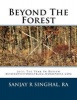 Beyond the Forest - 2015 the Year in Review (Paperback) - Sanjay R Singhal Ra Photo