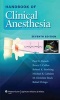 Handbook of Clinical Anesthesia (Paperback, 7th revised North American ed) - Paul G Barash Photo