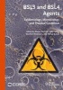 BSL3 and BSL4 Agents - Epidemiology, Microbiology, and Practical Guidelines (Hardcover) - Mandy Elschner Photo