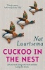 Cuckoo in the Nest (Paperback) - Nat Luurtsema Photo