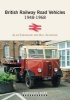 British Railway Road Vehicles 1948-1968 (Paperback) - Alan Earnshaw Photo