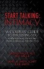 Start Talking - Intimacy (Paperback) - Melissa and Hague Neil Hague M D Photo