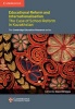 Education Reform and Internationalisation - The Case of School Reform in Kazakhstan (Paperback) - David Bridges Photo