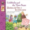 Goldilocks and the Three Bears/Ricitos De Oro Y Los Tres Osos (English, Spanish, Paperback) - Candice Ransom Photo