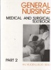 General Nursing - Medical and Surgical Textbook, Part 2 (Paperback) - MJ Viljoen Photo