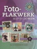 Fotoplakwerk - Begin by Die Begin (Afrikaans, Paperback) - Tracy Boomer Photo