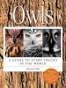 Owls - A Guide to Every Species in the World (Hardcover) - Marianne Taylor Photo