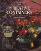 Creative Containers - A Practical and Inspirational Guide to Container Gardening in South Africa (Paperback, Reissue) - Nancy Gardiner Photo