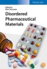 Disordered Pharmaceutical Materials (Hardcover) - Marc Descamps Photo