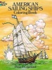 American Sailing Ships Coloring Book (Paperback) - Peter F Copeland Photo