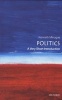 Politics: A Very Short Introduction (Paperback, New Ed) - Kenneth R Minogue Photo