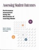 Assessing Student Outcomes - Performance Assessment Using the Dimensions (Paperback) - Jay McTighe Photo