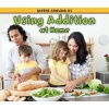 Using Addition at Home (Paperback) - Tracey Steffora Photo