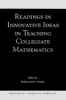 Readings in Innovative Ideas in Teaching Collegiate Mathematics (Paperback) - Mohammad H Ahmadi Photo