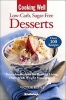 Cooking Well - Low Carb, Sugar Free Desserts (Paperback) - Victor Kline Photo