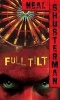 Full Tilt (Paperback, 1st Simon Pulse ed) - Neal Shusterman Photo