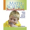 Math and Science Investigations - Helping Young Learners Make Big Discoveries (Paperback) - Sally Anderson Photo