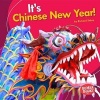 It's Chinese New Year! (Hardcover) - Richard Sebra Photo