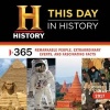  This Day in History - 365 Remarkable People, Extraordinary Events, and Fascinating Facts (Calendar) - History Channel Photo