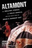 Altamont - The Rolling Stones, the Hells Angels, and the Inside Story of Rock's Darkest Day (Hardcover) - Joel Selvin Photo