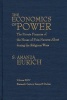 The Economics of Power - The Private Finances of the House of Foix-Navarre-Albret During the Religious Wars (Hardcover) - S Amanda Eurich Photo