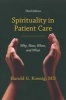 Spirituality in Patient Care - Why, How, When, and What (Paperback, 3rd) - Harold G Koenig Photo