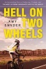 Hell on Two Wheels (Hardcover) - Amy Snyder Photo