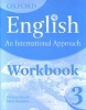 Oxford English: An International Approach: Workbook 3 (Staple bound) - Mark Saunders Photo