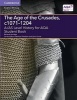 A/AS Level History for AQA the Age of the Crusades, C1071-1204 Student Book (Paperback) - Richard Kerridge Photo