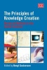 The Principles of Knowledge Creation - Research Methods in the Social Sciences (Hardcover, illustrated edition) - Bengt Gustavsson Photo