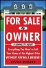 For Sale by Owner - Everything You Need to Sell Your Home at the Highest Price without Paying a Broker! (Paperback) - Steve Berges Photo