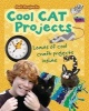 Cool Cat Projects (Paperback) - Isabel Thomas Photo